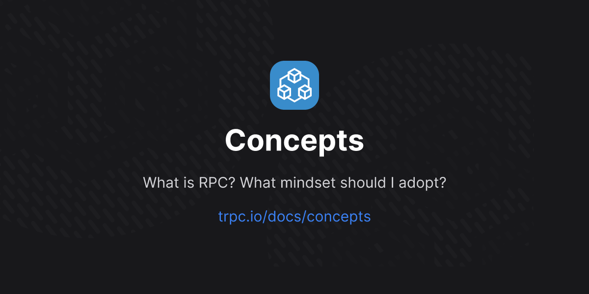Concepts | tRPC